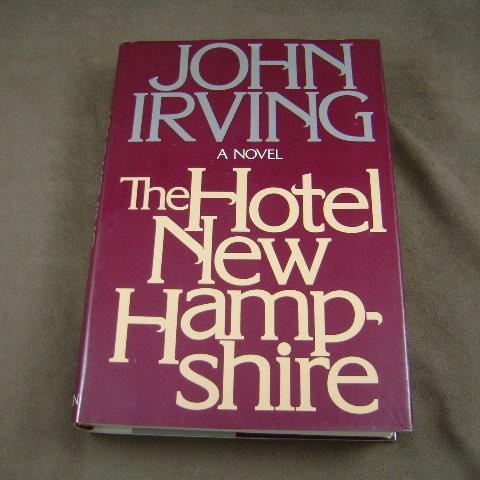 The Hotel New Hampshire by John Irving HB