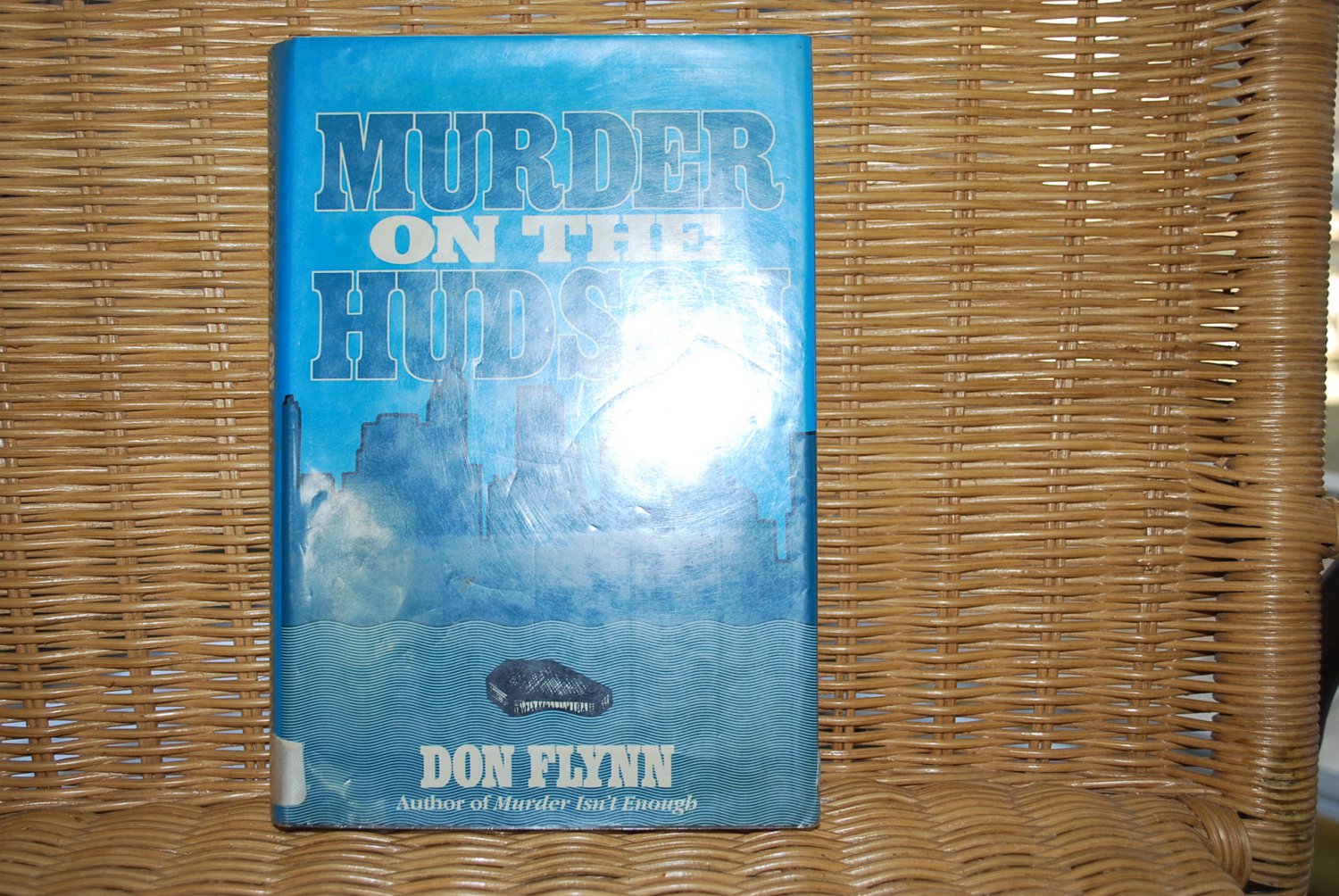 Murder On The Hudson by Don Flynn HB