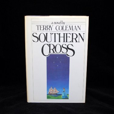 Southern Cross by Terry Coleman HB