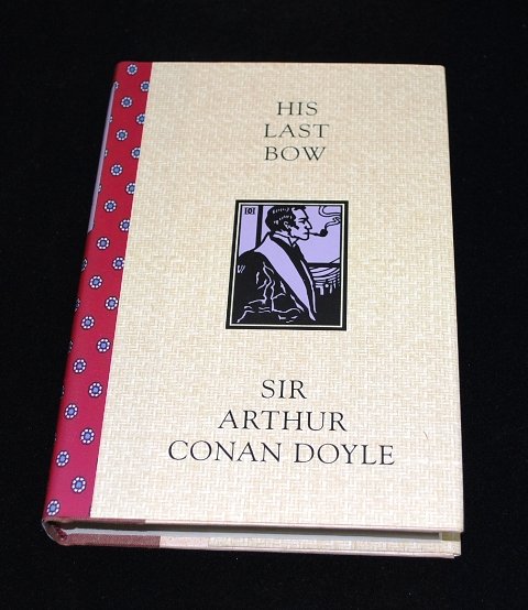 His Last Bow by Sir Arthur Conan Doyle BOMC 1994 Edition