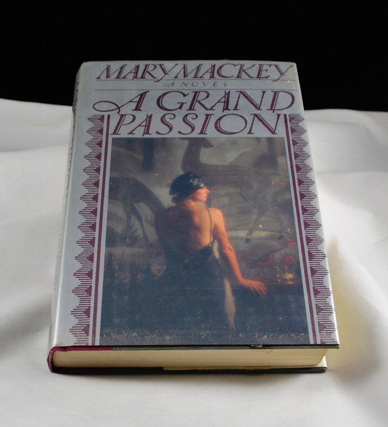 A Grand Passion by Mary Mackey HB