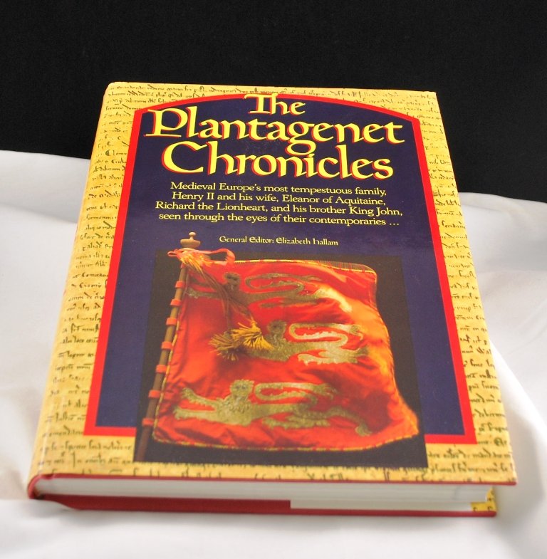 The Plantagenet Chronicles by Elizabeth Hallam HB DJ Medieval Europe