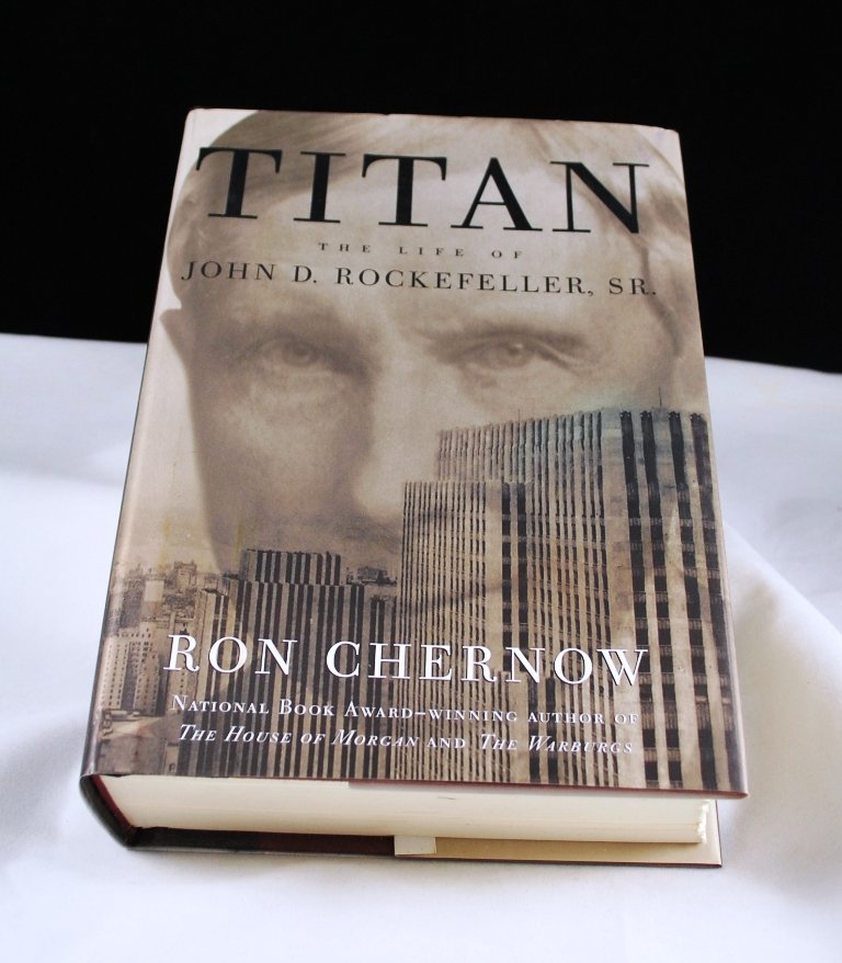 Titan The Life of John D. Rockefeller, SR. by Ron Chernow HB