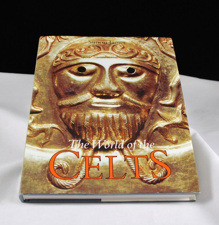 The World of the Celts by Simon James HB with DJ