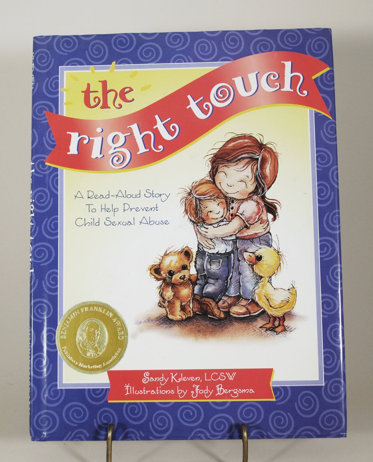 The Right Touch by Sandy Kleven and Jody Bergsma HB 1998 Edition