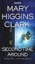 Mary Higgins Clark The Second Time Around Audiobook Cassette