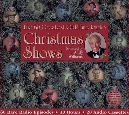 The 60 Greatest Old Time Radio Christmas Shows Audiobook Cassette