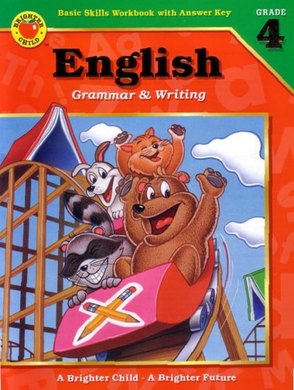 FOURTH GRADE - Teach Your Child GRAMMAR & WRITING