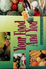Your Food and You
