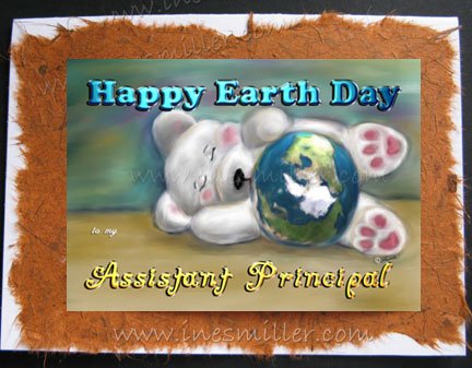 ASSISTANT PRINCIPAL Happy Earth Day Greeting card Environment Awareness Handmade Card Teddy Bear