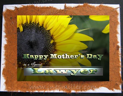Happy Mother's Day for LAWYER Card Sunflower handmade greeting cards Nature Art - Ines Miller