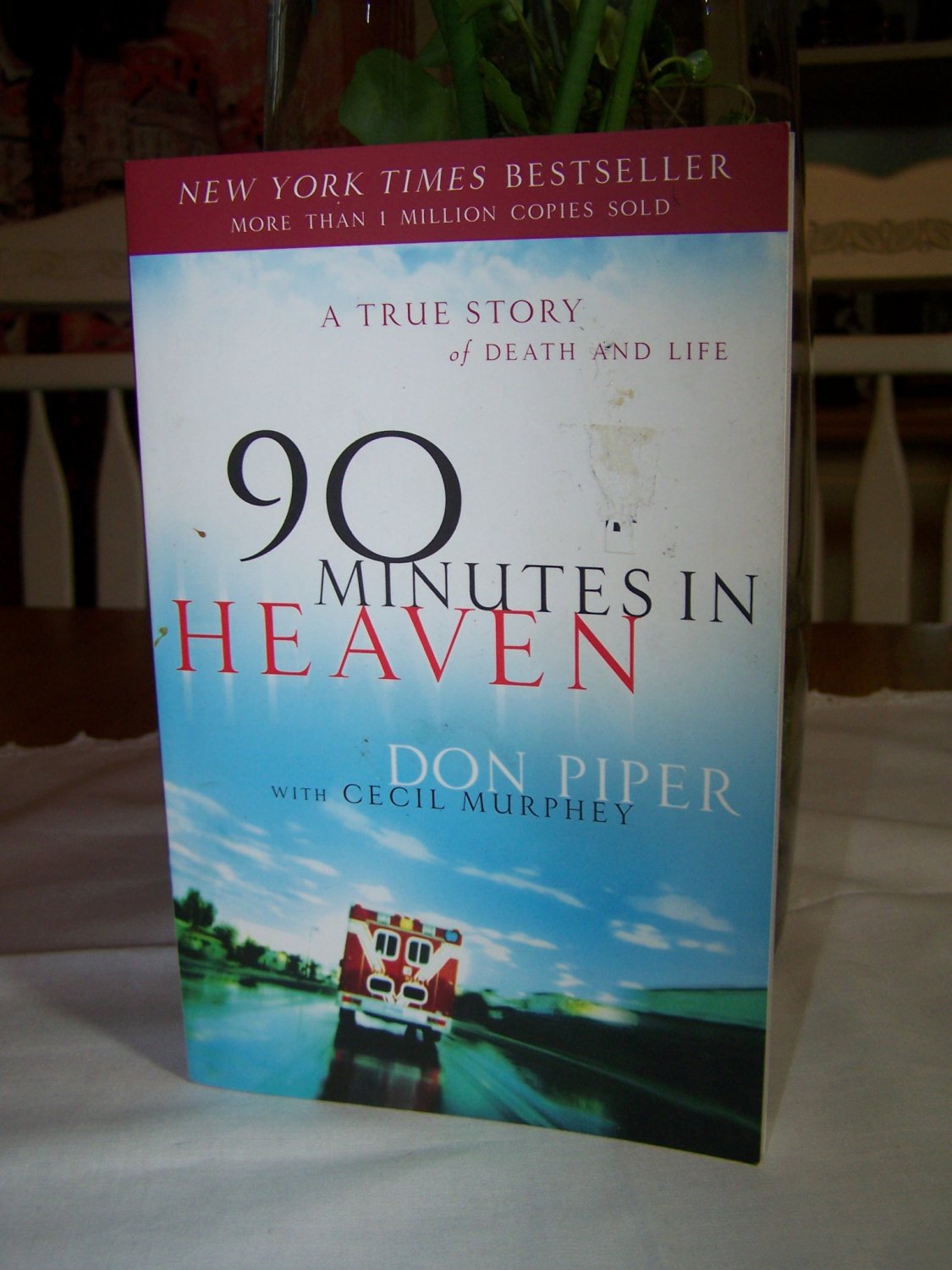 90 Minutes in HEAVEN Don Piper Bestseller Christian Book Like New