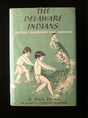 The Delaware Indians Bleeker and Boodell
