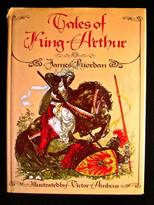 Tales of King Arthur James Riordan Victor Ambrus HCDJ