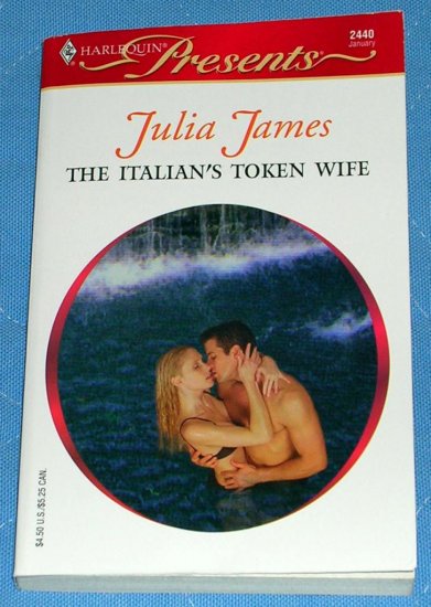 The Italian's Token Wife by Julia James