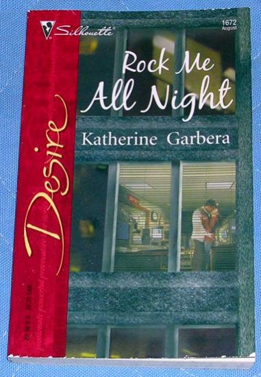 Rock Me All Night by Katherine Garbera