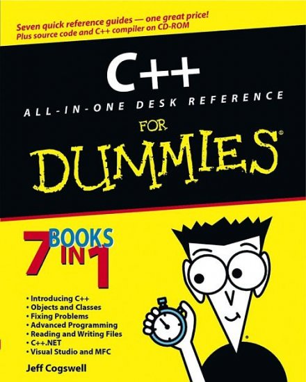 C++ for Dummies All-In-One Desk Reference (7 Books in One)