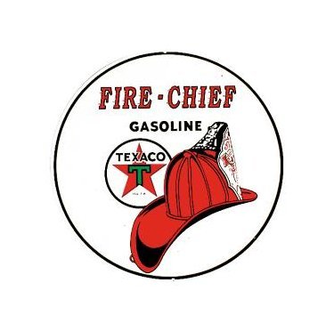 Texaco - Fire Chief Gasoline - Round Sign