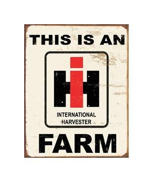 International Harvester - This is an International Harvester Farm Tin Sign