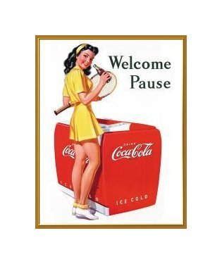 Coca Cola - Welcome Pause, Coca Cola Girl Tin Sign