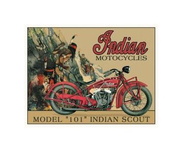 Indian Motorcycles - Model 101 Indian Scout Tin Sign