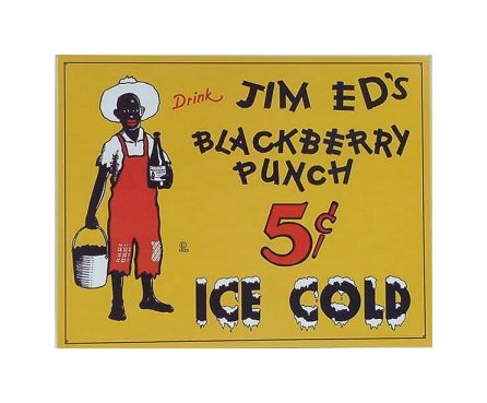 Jim Ed's Blackberry Punch - Ice Cold Tin Sign