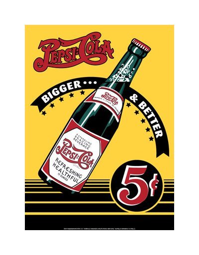Pepsi Cola - Bigger and Better Bottle Tin Sign