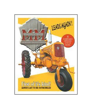 Minneapolis Moline - First of It's Kind Tin Sign