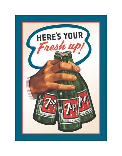 7 Up - Here's Your Fresh Up Tin Sign