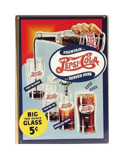 Pepsi Cola - Big Ten Ounce Glass Tin Sign