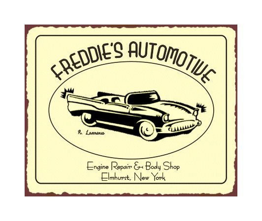 Freddie's Automotive - Metal Art Sign