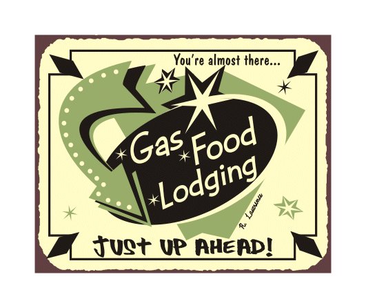Gas Food Lodging - Metal Art Sign