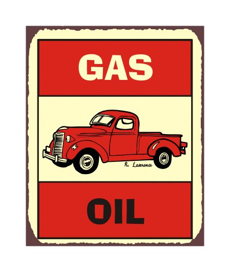 Gas and Oil - Metal Art Sign