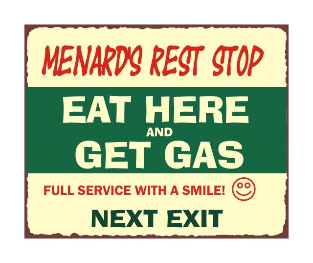 Menard's Rest Stop - Metal Art Sign