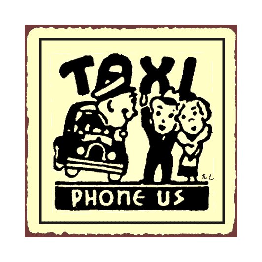 Taxi - Phone Us - Metal Art Sign