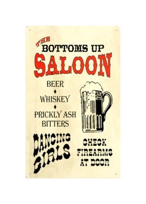 The Bottoms Up Saloon Tin Sign