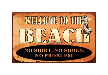 Welcome to the Beach Tin Sign