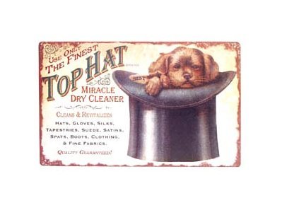 Top Hat Miracle Dry Cleaner Tin Sign