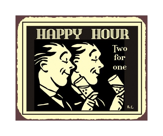Happy Hour Two For One Metal Art Sign