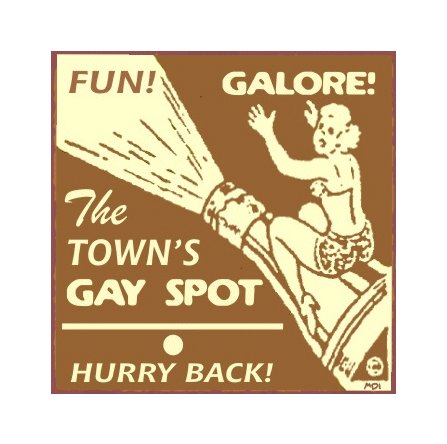 The Town's Gay Spot Metal Art Sign