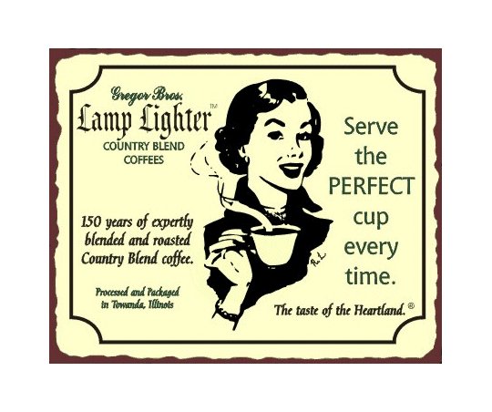 Lamp Lighter Country Blend Coffees Metal Art Sign