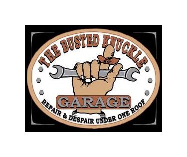 Busted Knuckle Garage - Repair and Despair Under One Roof Tin Sign