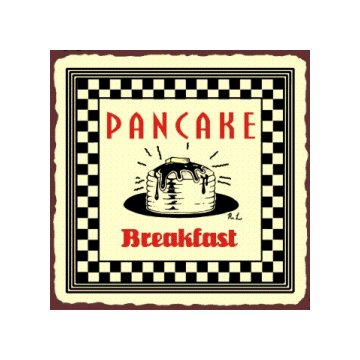 Pancake Breakfast Metal Art Sign