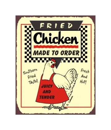 Fried Chicken Made to Order Metal Art Sign