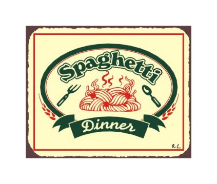 Spaghetti Dinner Metal Art Sign