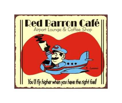 Red Barron Cafe Airport Lounge and Coffee Shop - Airplane SIgn - Metal Art Sign