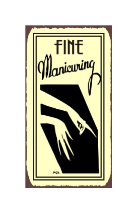 Fine Manicuring Metal Art Sign