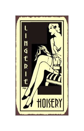 Lingerie and Hosiery Metal Art Sign