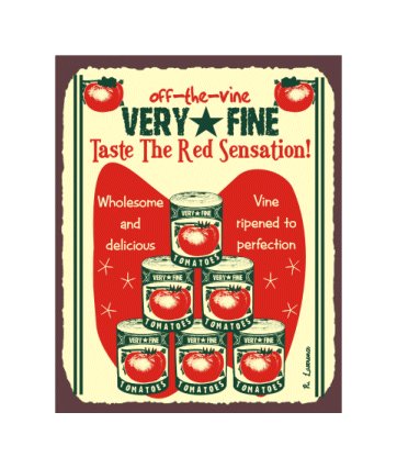 Off the Vine Very Fine Tomatoes - Metal Art Sign