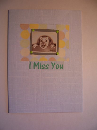 I Miss You - FREE shipping!